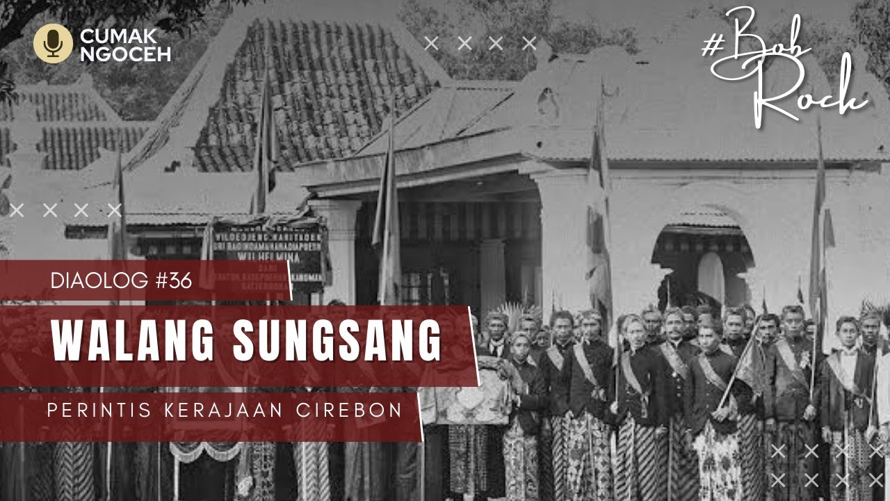 WALANG SUNGSANG; PENDIRI KESULTANAN CIREBON. #walangsungsang #cirebon #sejarah #podcast #fypシ 