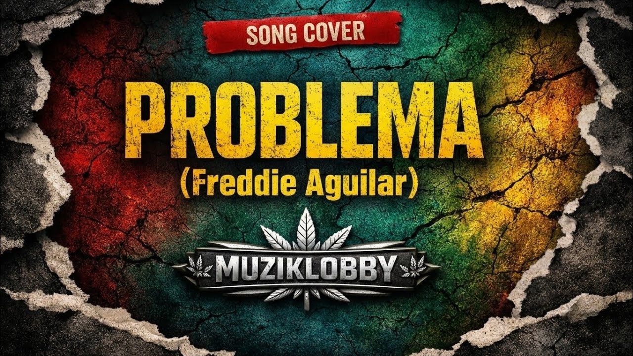 Problema - Freddie Aguilar (Reggae Rock Cover) @MuzikLobbyOfficial