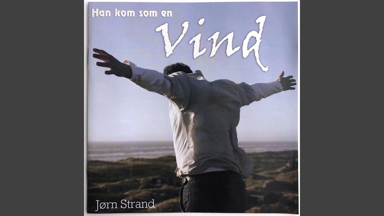 Han kom som en vind
