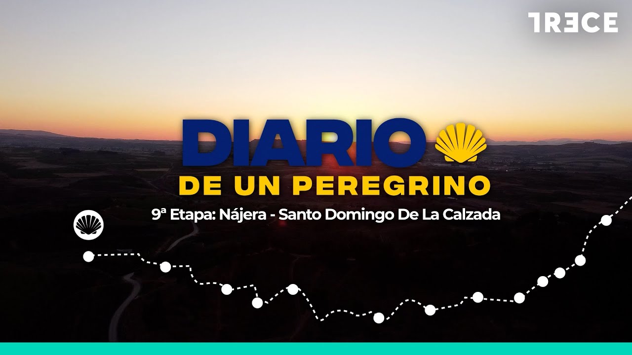 Diario de un peregrino: 9ª etapa, Nájera - Santo Domingo de la Calzada