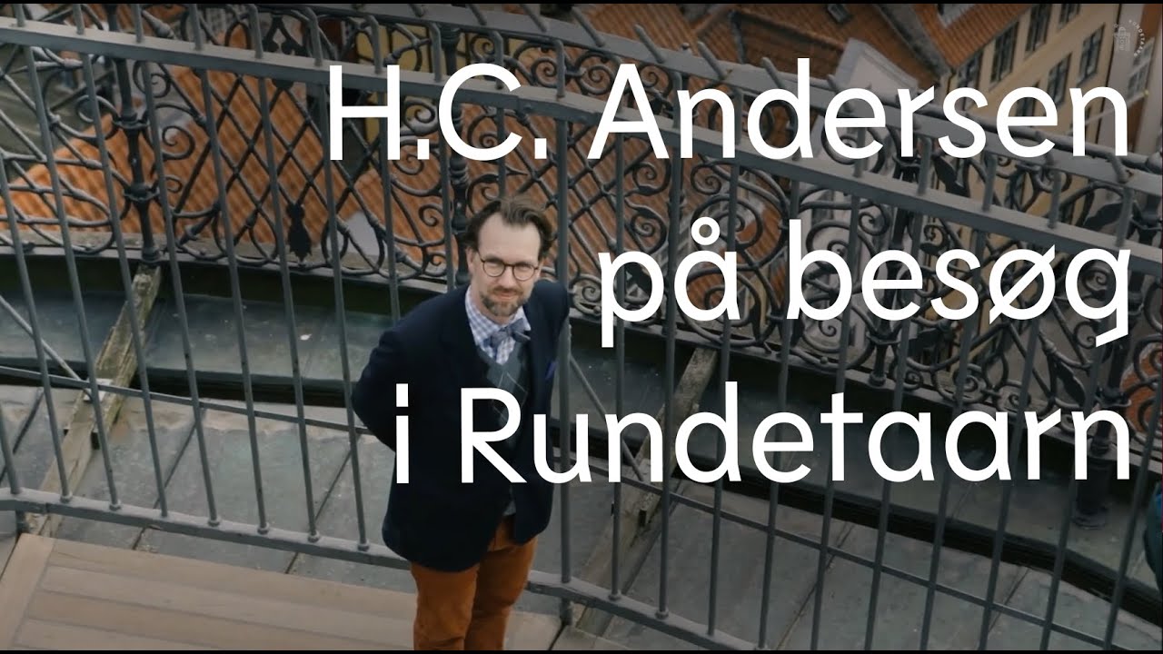 H.C. Andersen på besøg i Rundetaarn