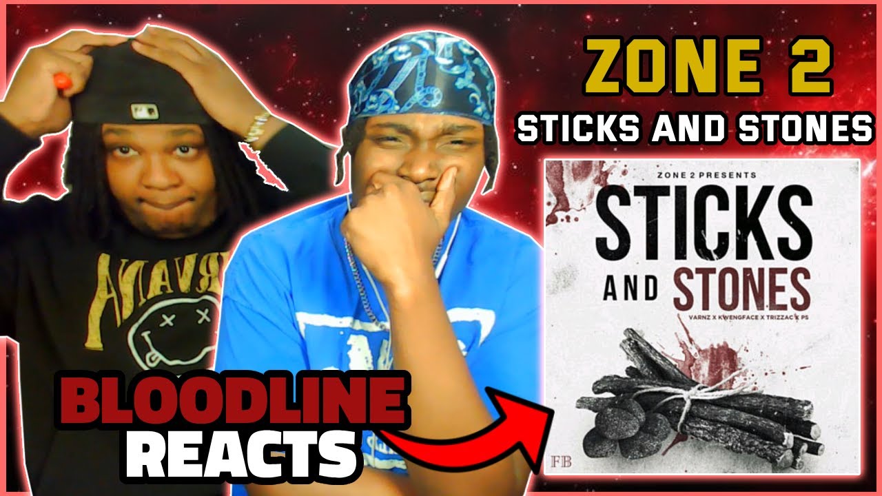 Зона 2 (Kwengface x Trizzac x PS) при участии Varnz - Sticks And Stones | Реакции BLOODLINE | ЗОН...