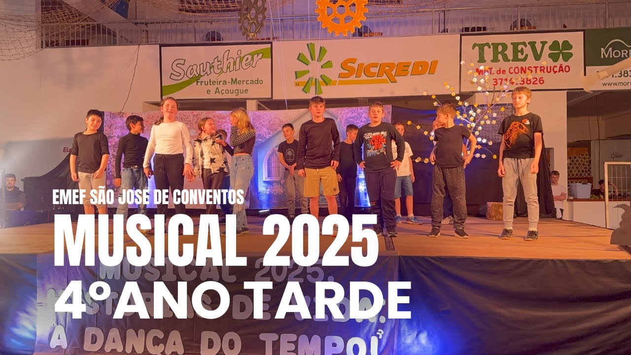 Musical 2025 – Apresentação 4º ANO Tarde