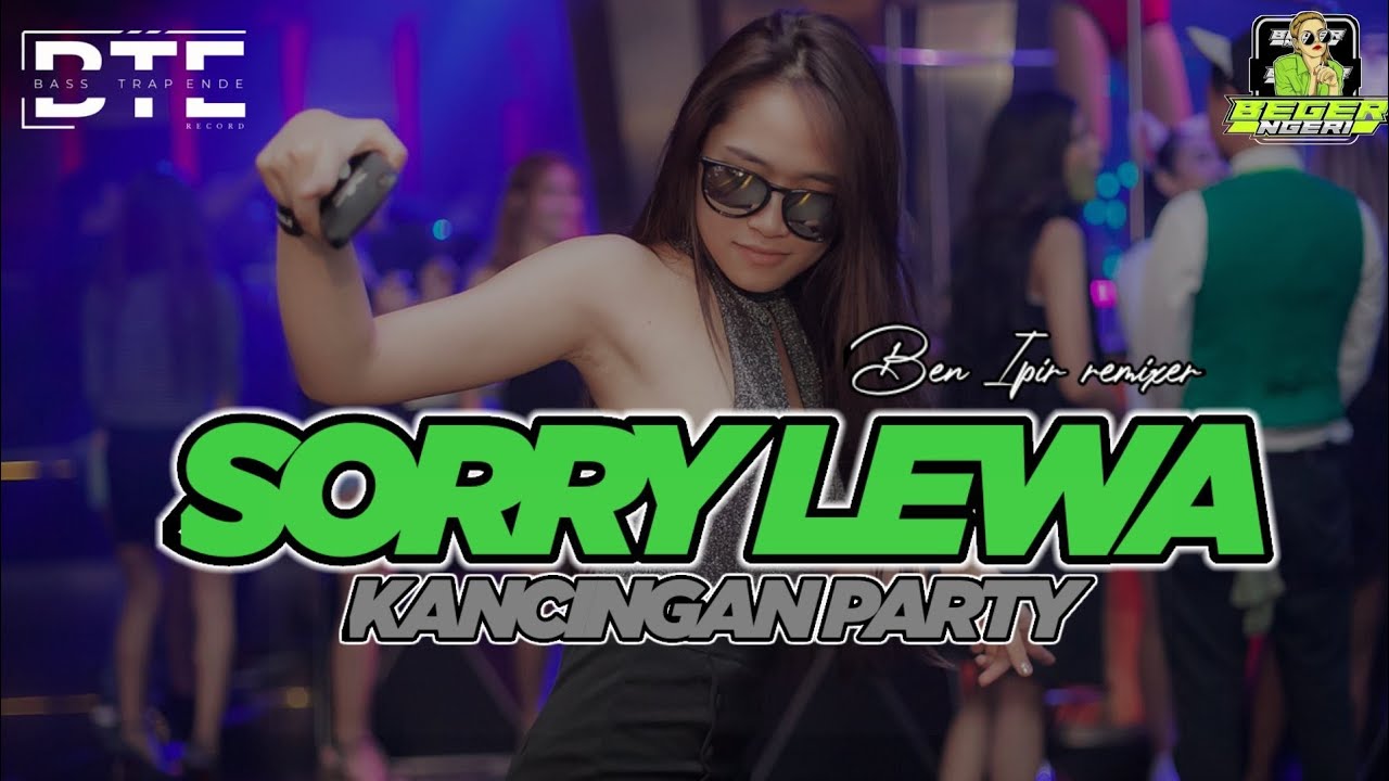 KANCINGAN MAUMERE _ SORRY LEWA _ || BEN IPIR REMIXER || TERBARU 2026 