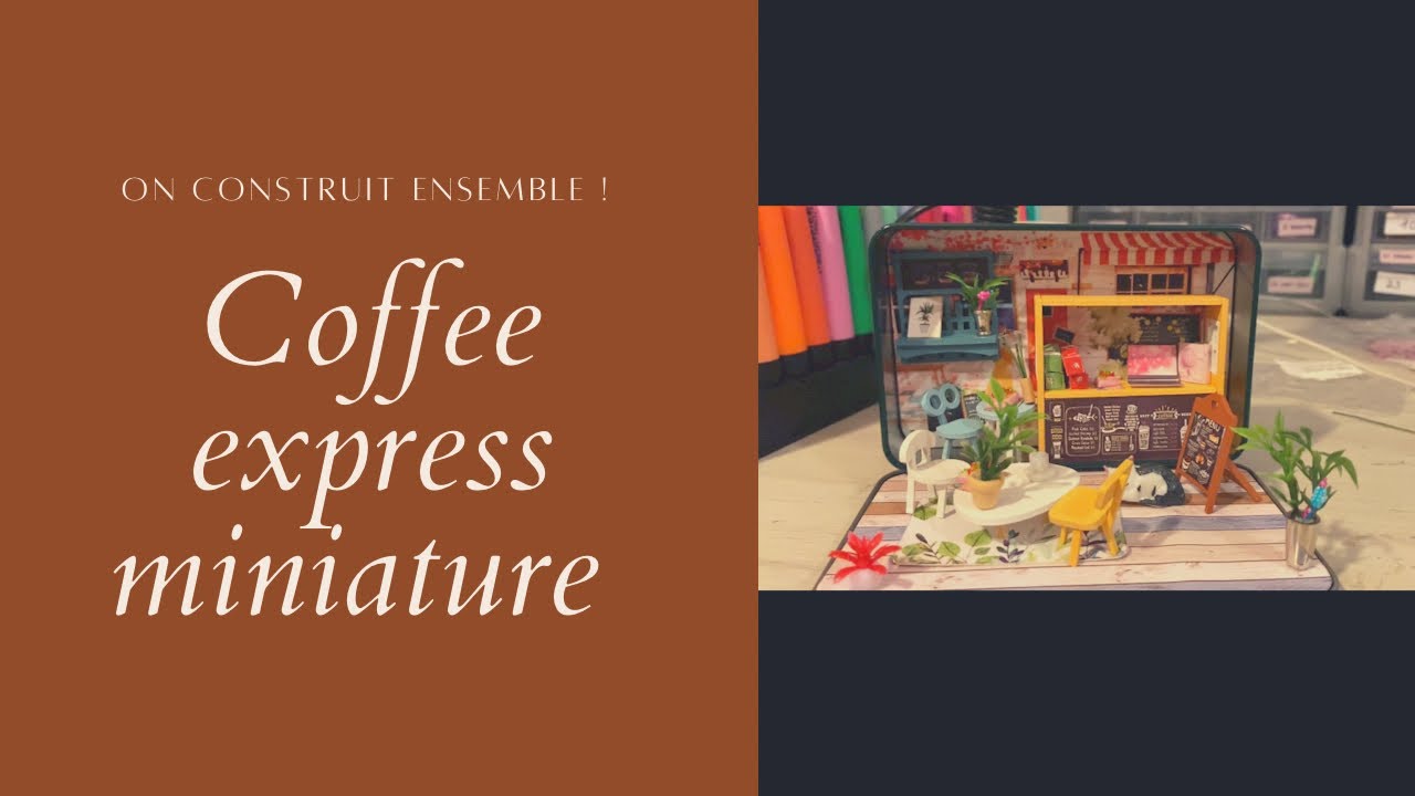 Je construit un coffee express miniature 🙈