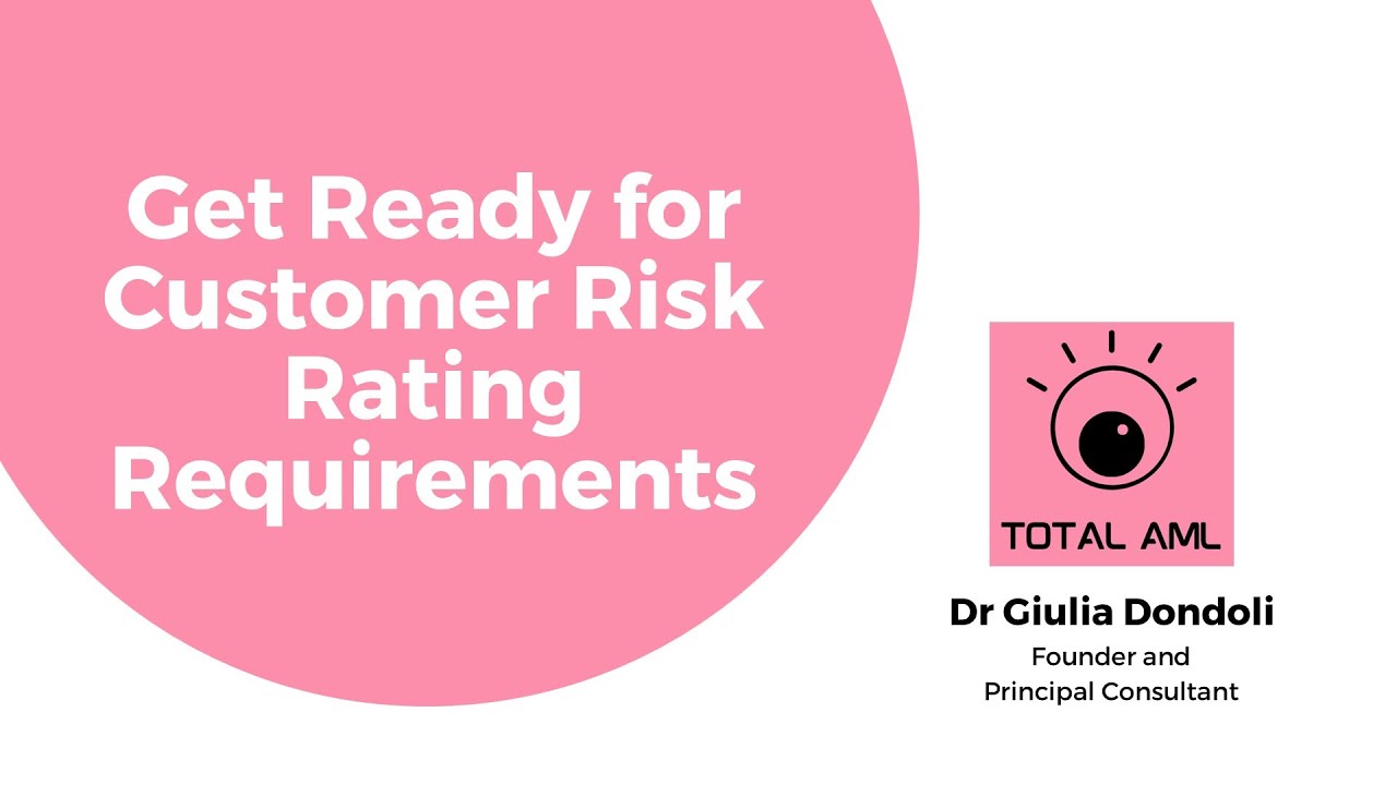Webinar: Customer Risk Rating