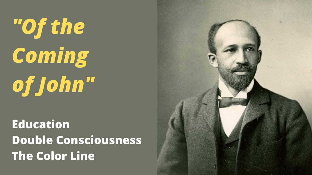 Of the Coming of John by W. E. B. DuBois - Short Story Summary, Analysis, Review