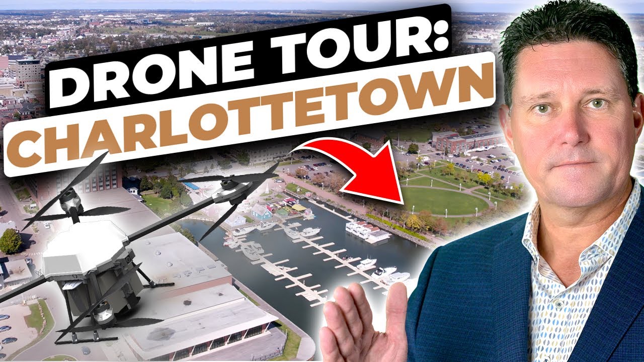 Charlottetown: A Drone's Eye View