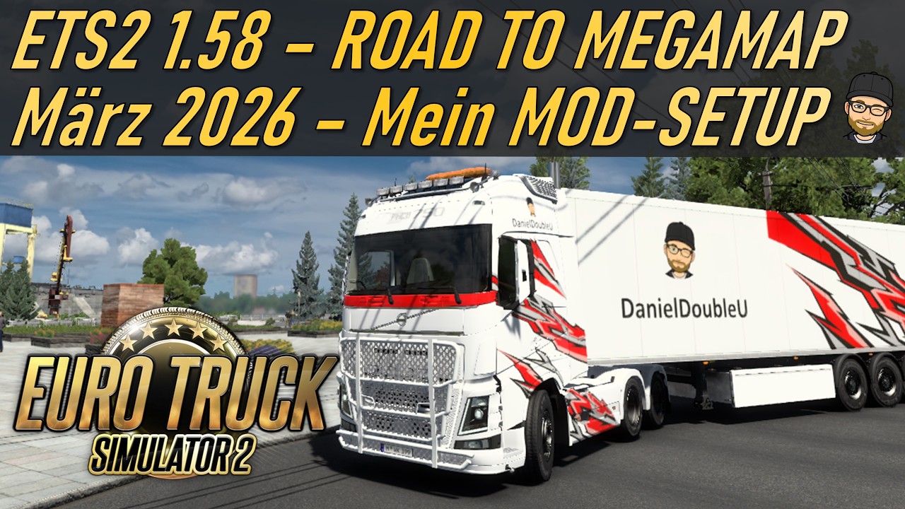 🚨 ETS2 1.58 | ROAD TO MEGAMAP | Mein Mod-Setup inklusive Karten-Mods - März 2026