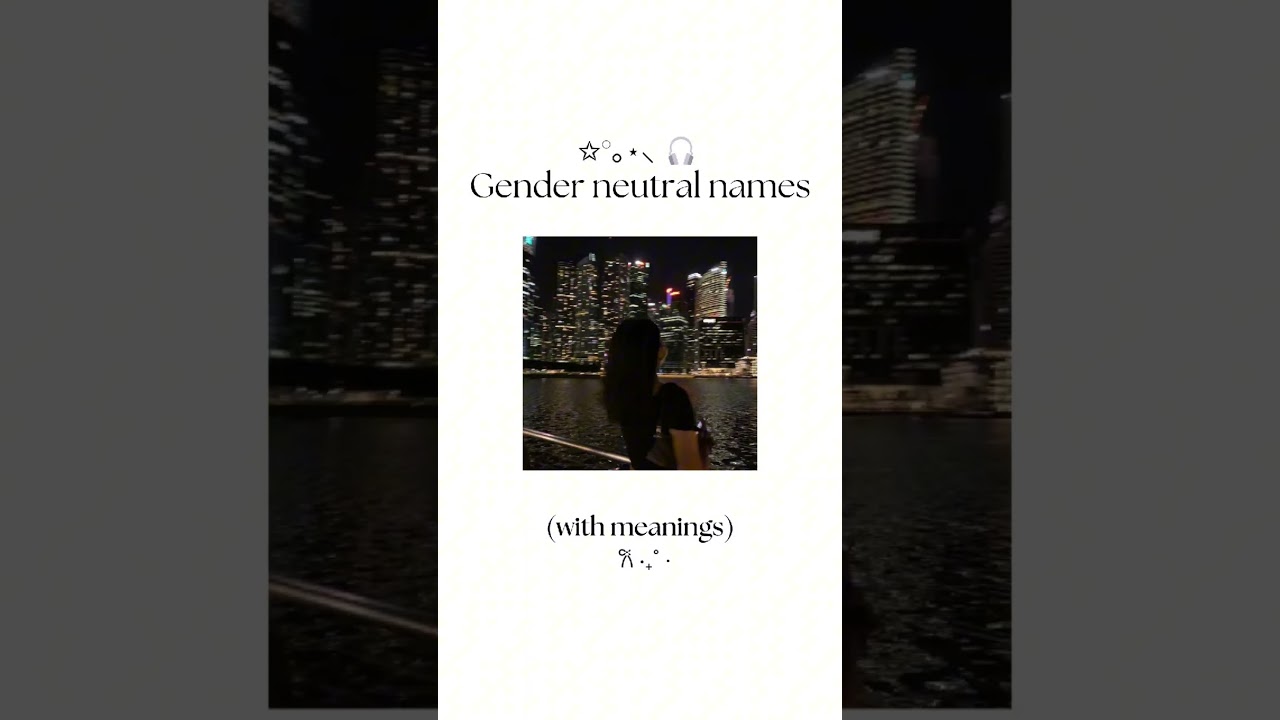 Aesthetic gender neutral names 🌻 #shorts #aesthetic #genderneutral #names #cute