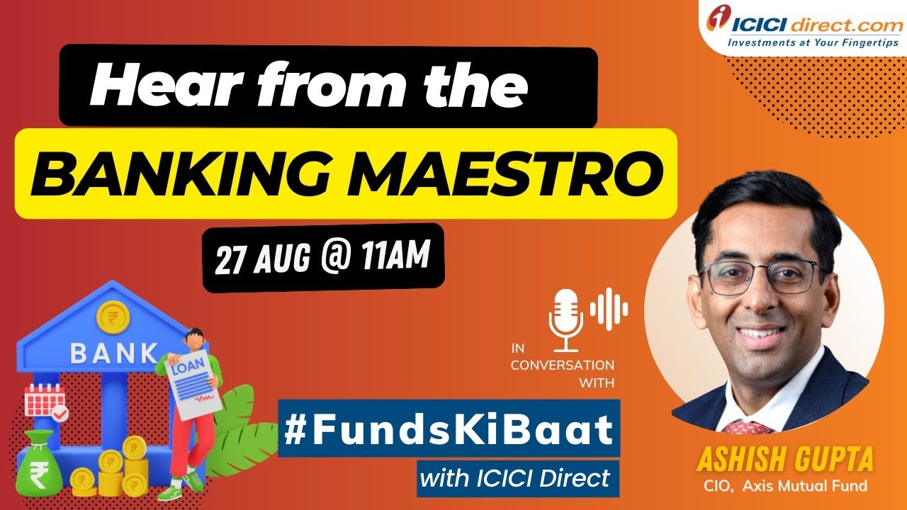 Funds Ki Baat with Ashish Gupta, CIO, AXIS MF | Mutual Funds For Beginners