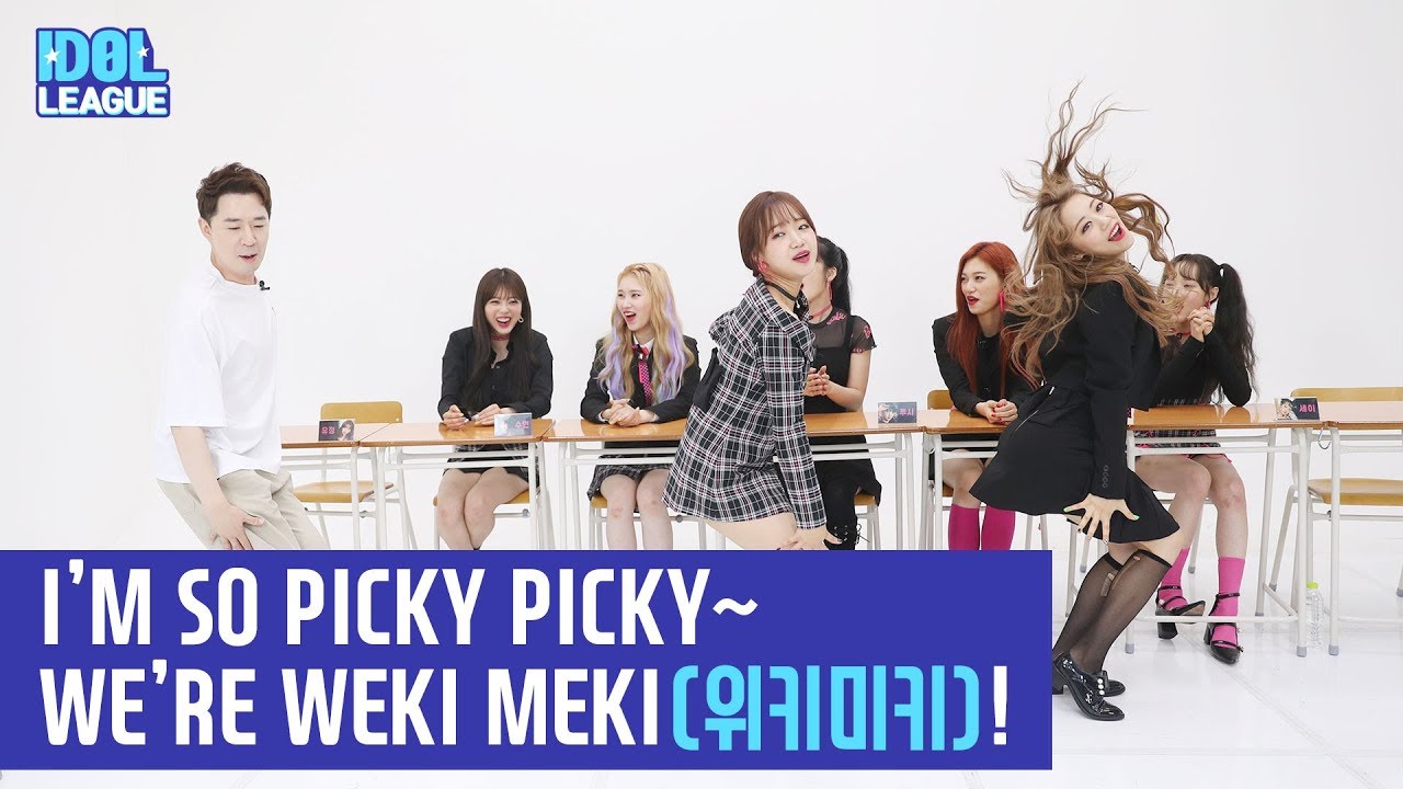 (ENG SUB) WEKI MEKI(위키미키), I’M SO PICKY PICKY~ WE’RE WEKI MEKI - (2/6) [IDOL LEAGUE]