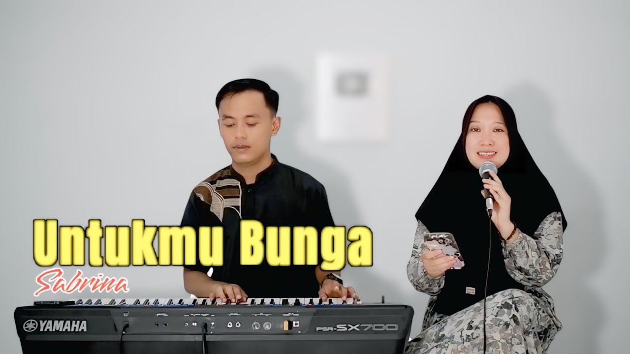 Untukmu Bunga || Sabrina || Dangdut Melayu