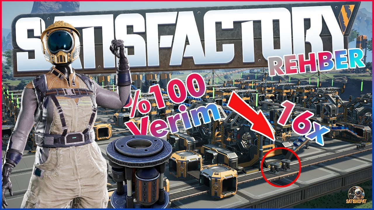 Nasıl Mil Fabrikası Yapılır? %100 VERİMLİ! l Satisfactory Türkçe REHBER
