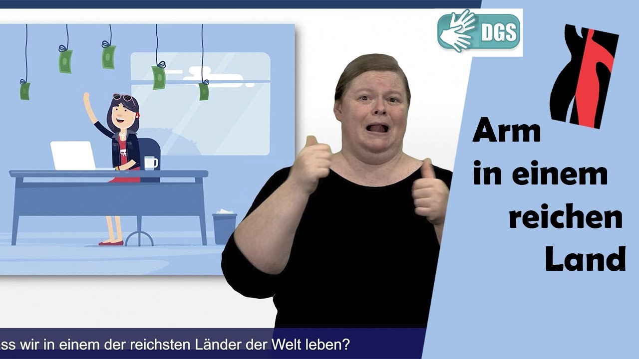 Armut in einem der reichsten L&auml;nder der Welt - mit Untertitel und Geb&auml;rdensprache