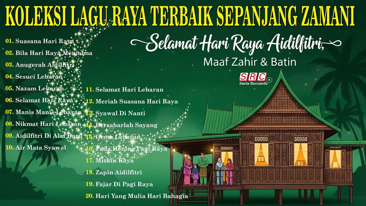 Koleksi Lagu Raya Terbaik Sepanjang Zaman ✨ Selamat Hari Raya aidilfitri 2025