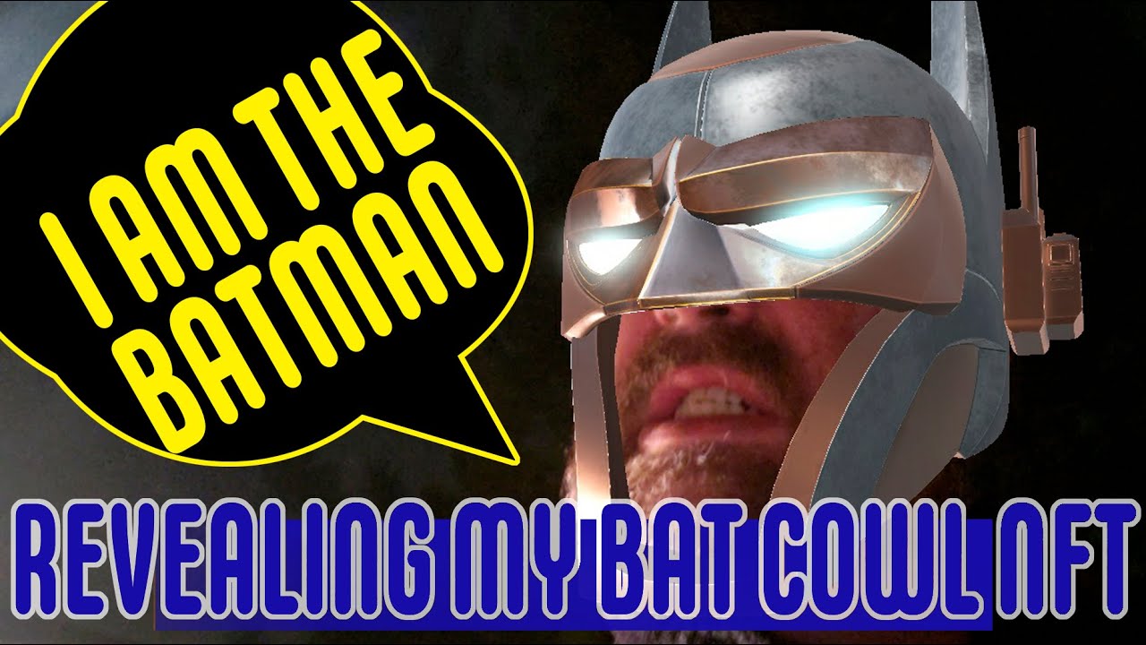 DC Bat Cowl NFT Reveal - LIVE with akaBoG