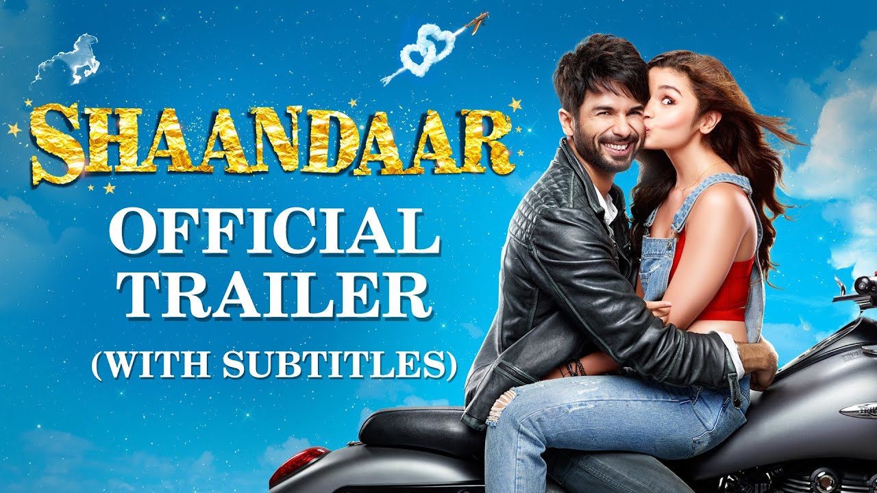 Shaandaar | Official Subtitled Trailer | Shahid Kapoor | Alia Bhatt | Pankaj Kapur