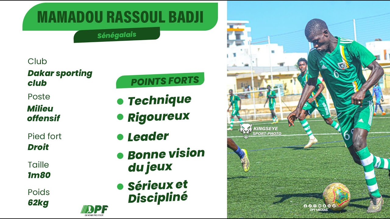 MAMADOU RASSOUL BADJI - MILIEU OFFENSIF - DAKAR SPORTING CLUB - CV VIDEO