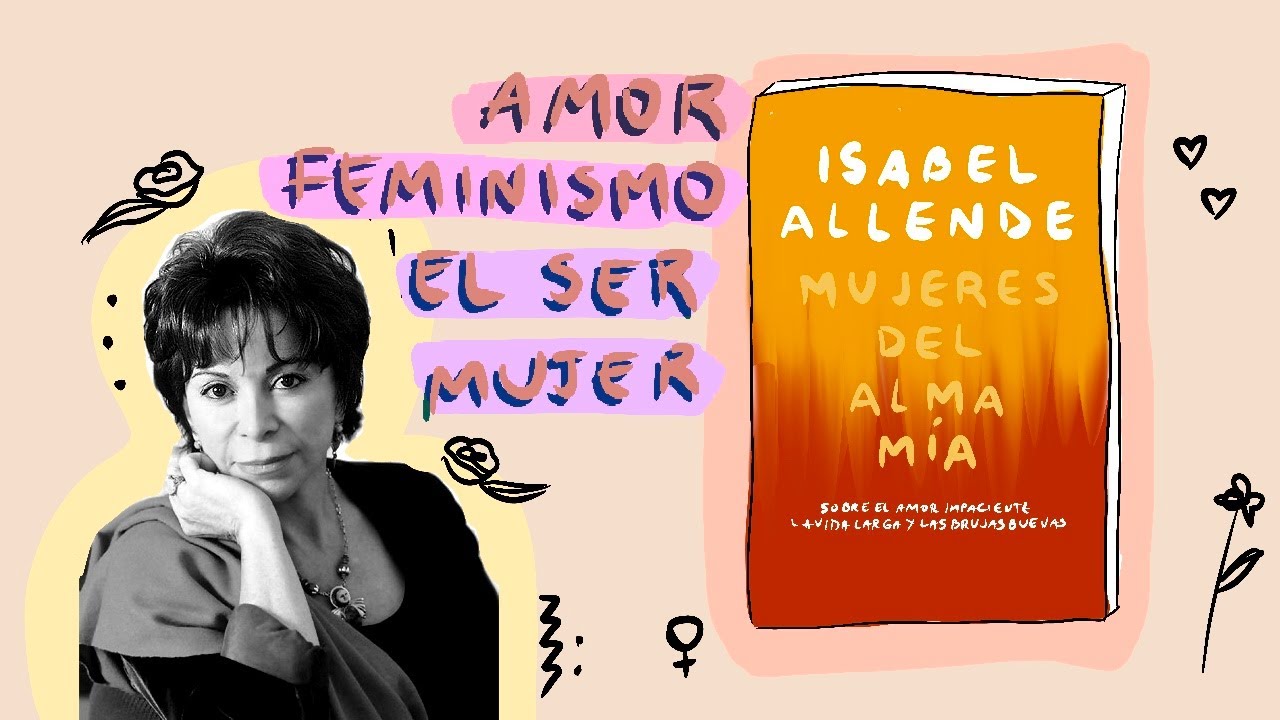 comentando: mujeres del alma mía (nuevo libro de Isabel Allende)