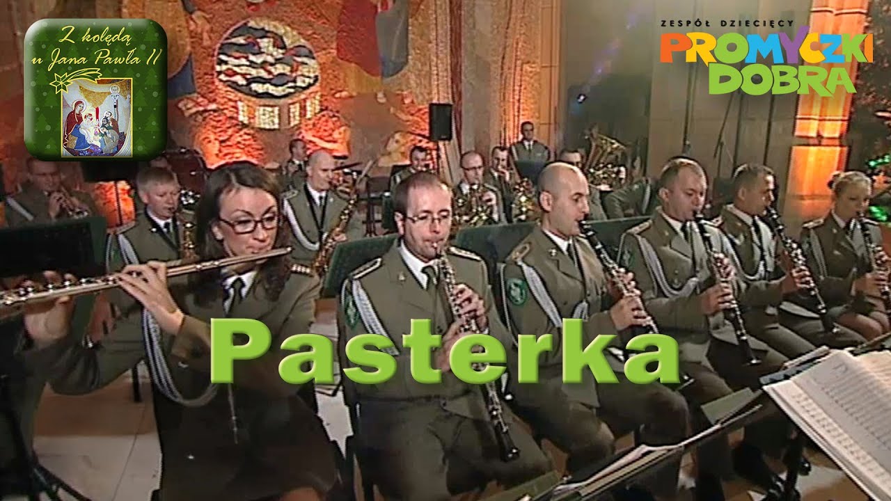 🎶🎄 Pasterka - Promyczki Dobra ("Z kolędą u Jana Pawła II")
