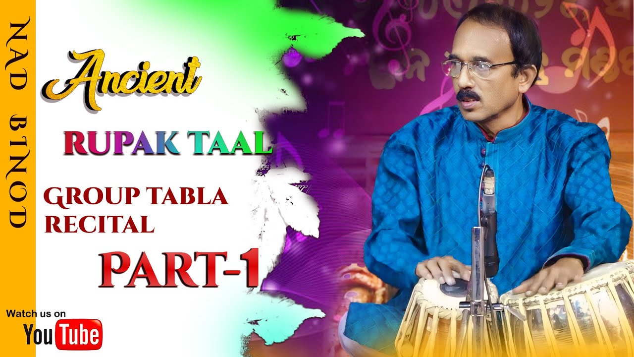 Ancient Rupak Taal\ Sangeetayan\ Utkal Sangeet Mahavidyalaya\ Nad Binod\ Part-1//Ustad Zakir Hussain