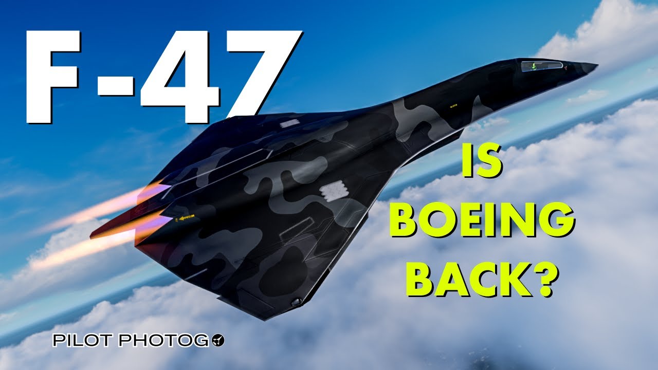 Возвращение Boeing стоимостью 20 миллиардов долларов: встречайте F-47 NGAD!
