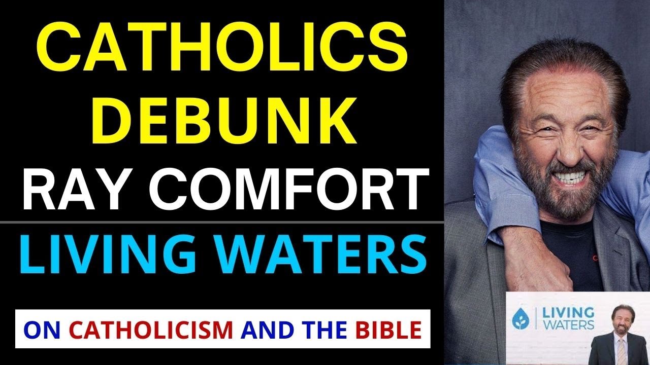 Ray Comfort CATHOLIC RESPONSE! (Demolishing Ray Comforts poor arguments)