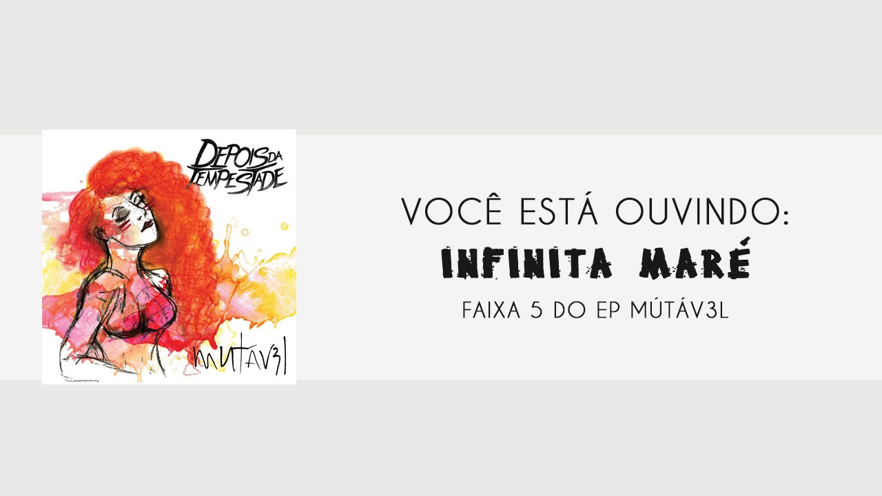 Depois da Tempestade - Infinita Mar&eacute;