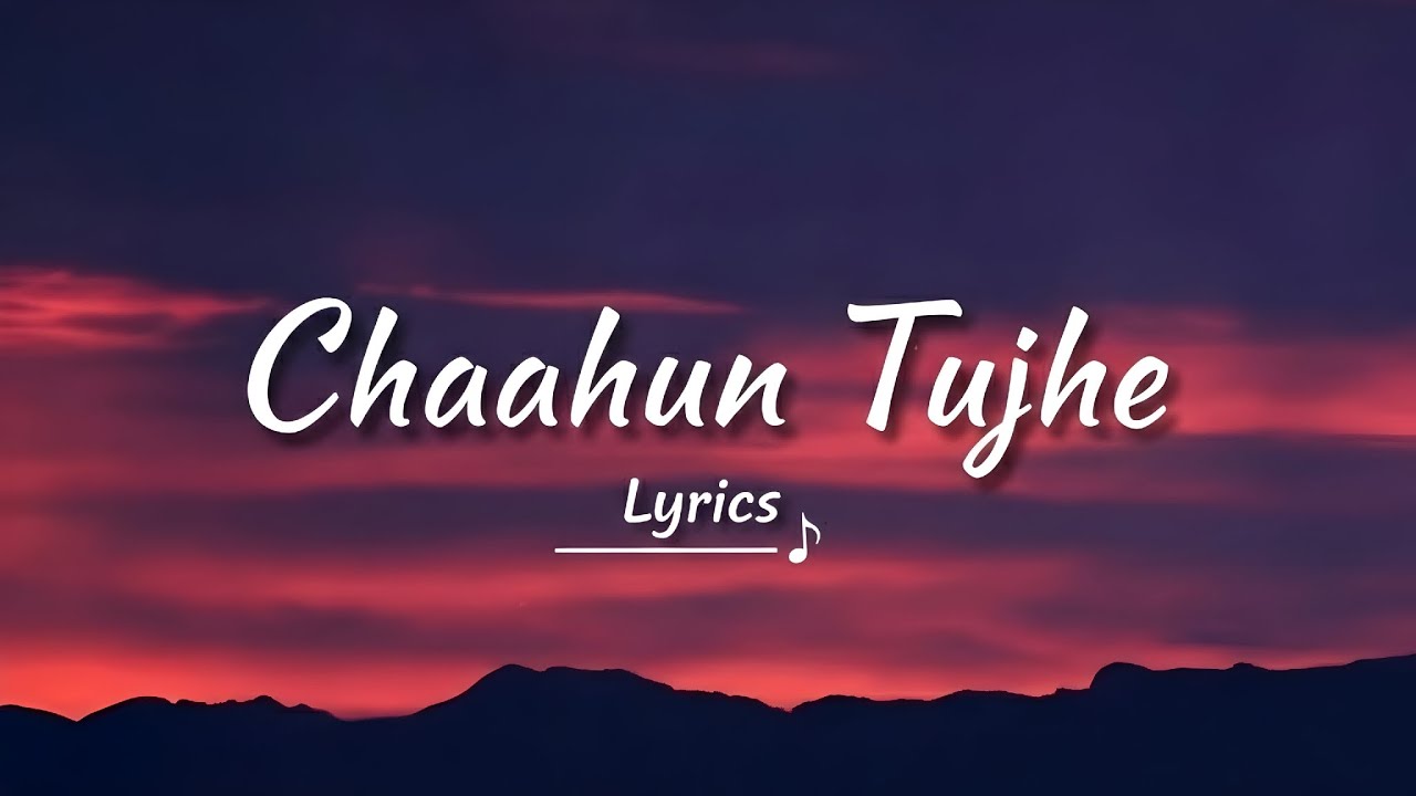 Chaahun Tujhe - Official Music Video 