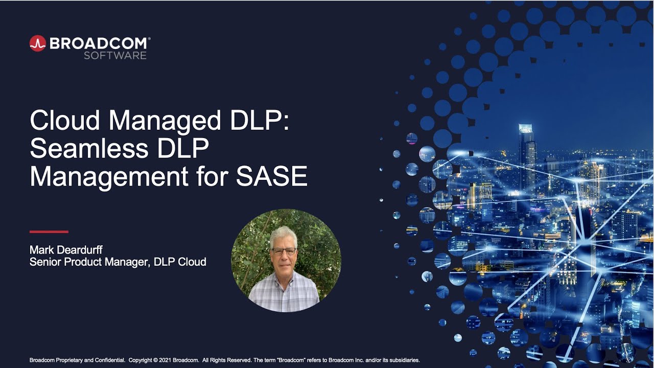 Webinar - Cloud Managed DLP: Seamless DLP Management for SASE
