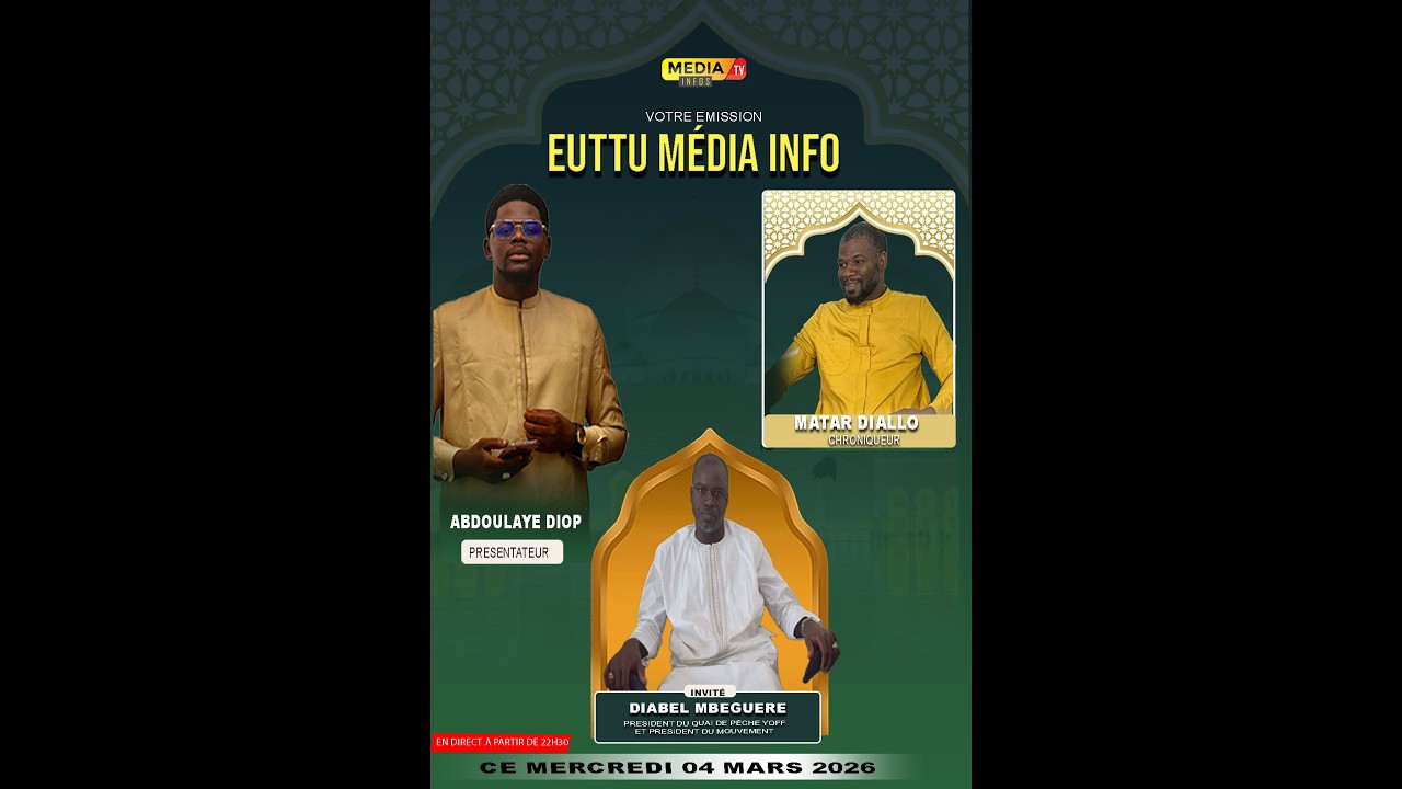 EN DIRECT : VOTRE EMISSION EUTTU MEDIA INFO'