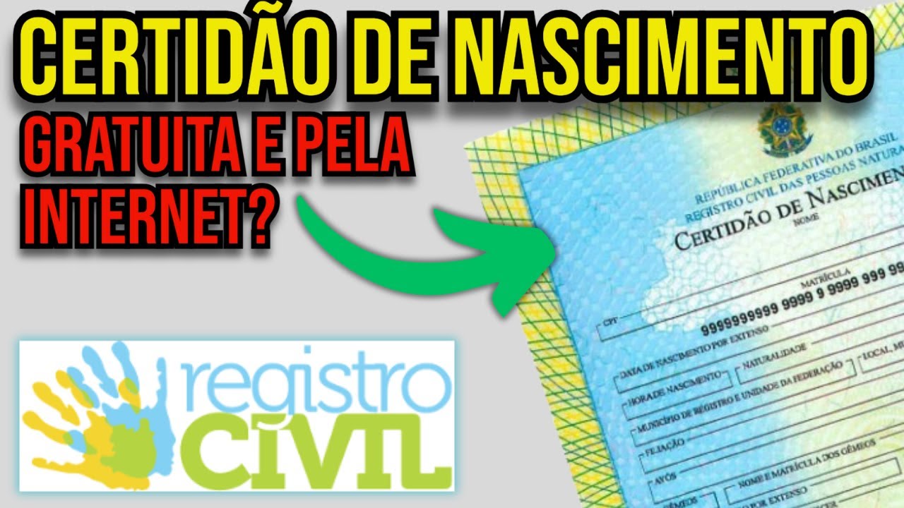 COMO EMITIR CERTIDÃO DE NASCIMENTO GRATUITA E PELA INTERNET?