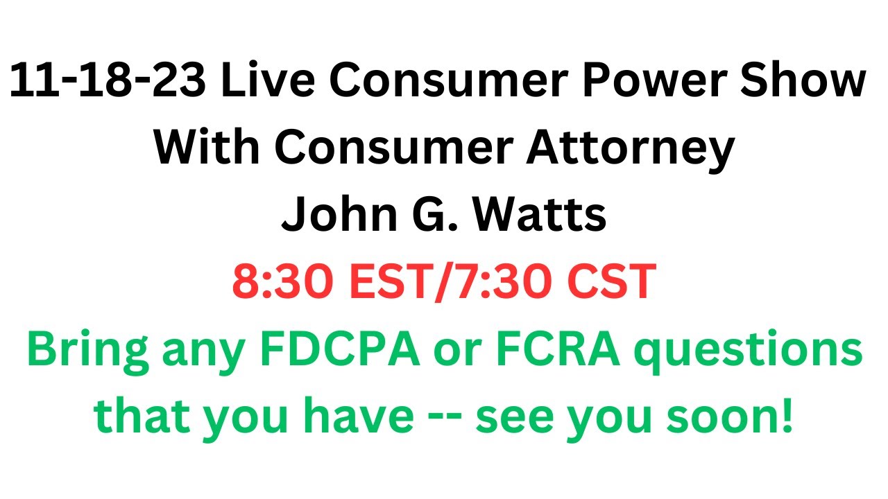 Программа Consumer Power Show №1 (ответы на ваши вопросы о FDCPA и FCRA)