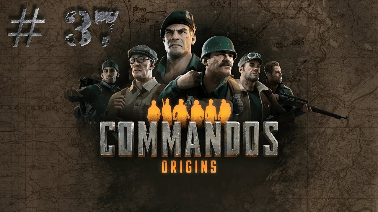 Commandos Origins #37 &mdash; Операция 
