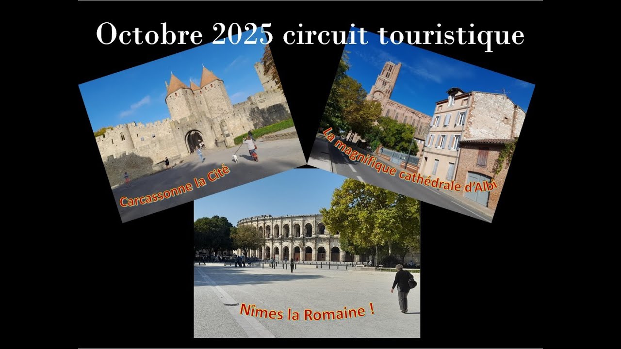 Carcassonne, Albi et Nîmes