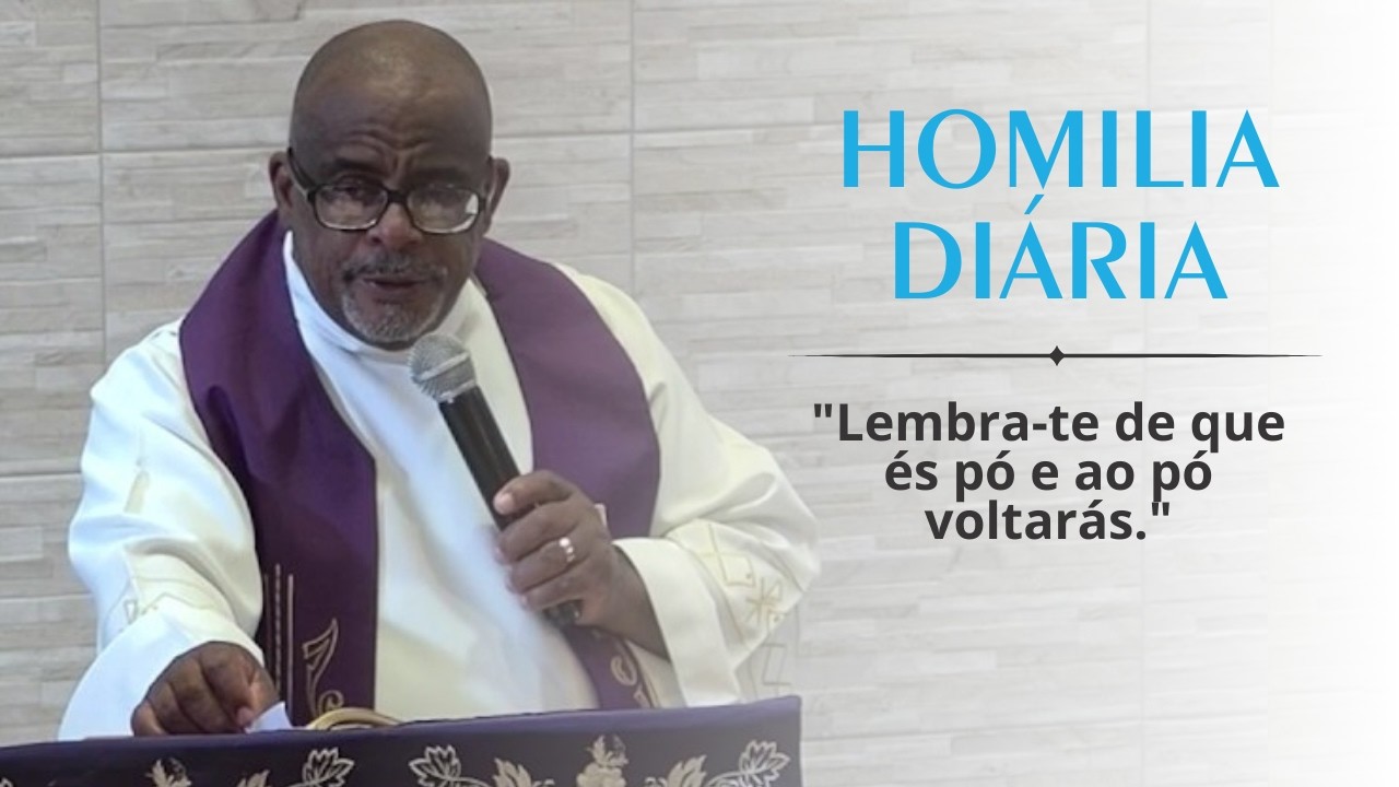 Homilia Diária | Quarta (18/02) - Quarta-feira de Cinzas (Mt 6,1-6.16-18) - Pe. Gilson
