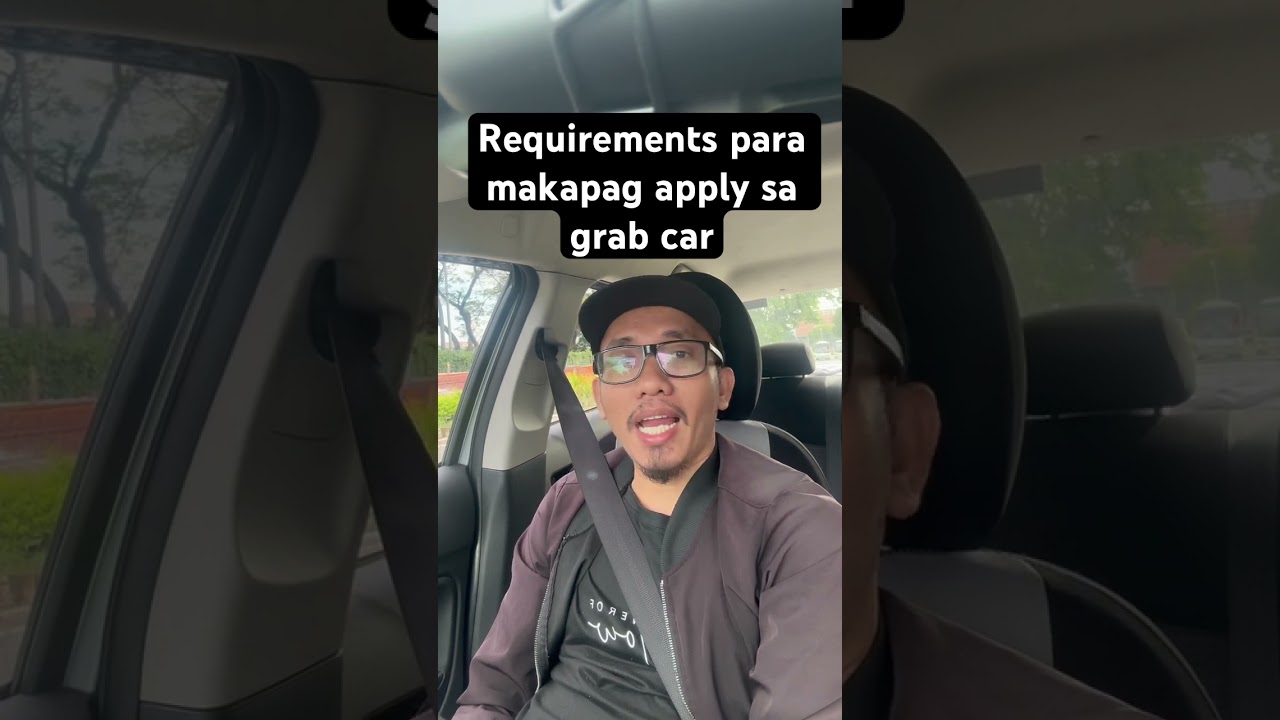Requirements para makapag apply sa grab car