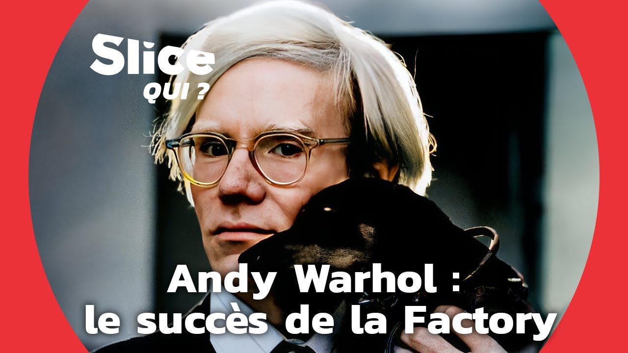 Andy Warhol, un prophète américain (Partie 3) | SLICE Qui ?