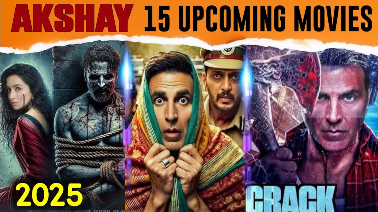 अक्षय कुमार की 15 आने वाली इन फिल्मों का होगा भौकाल 😨 2025/26 :Comedy to Horror Comedy Upcoming Film