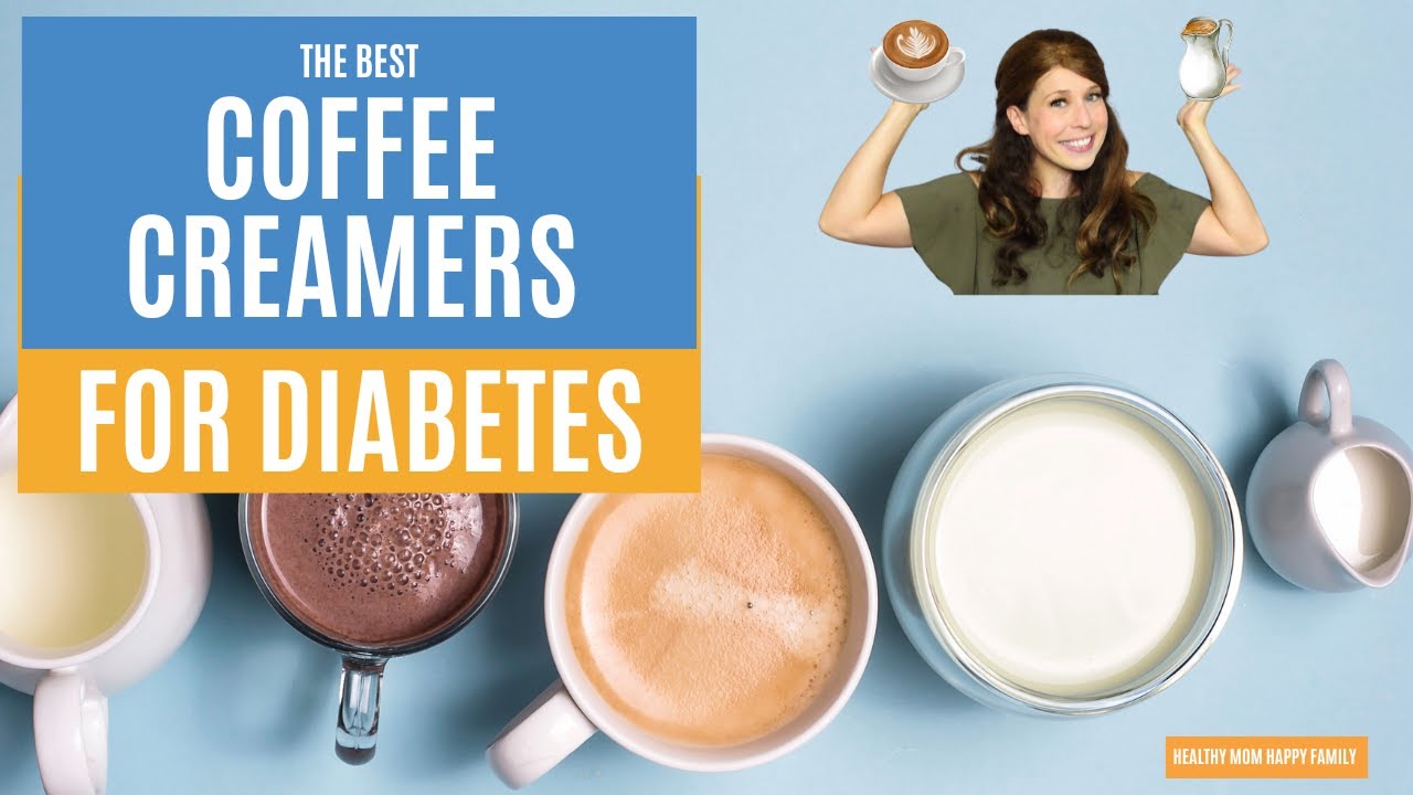 The Best Coffee Cream for Diabetes *Dietitian Approved*