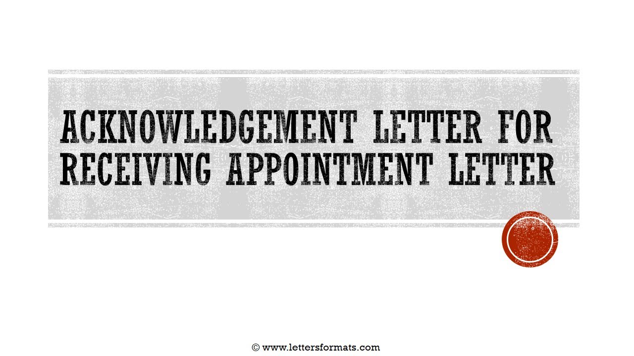 How to Write an Acknowledgement Letter for Appointment Letter