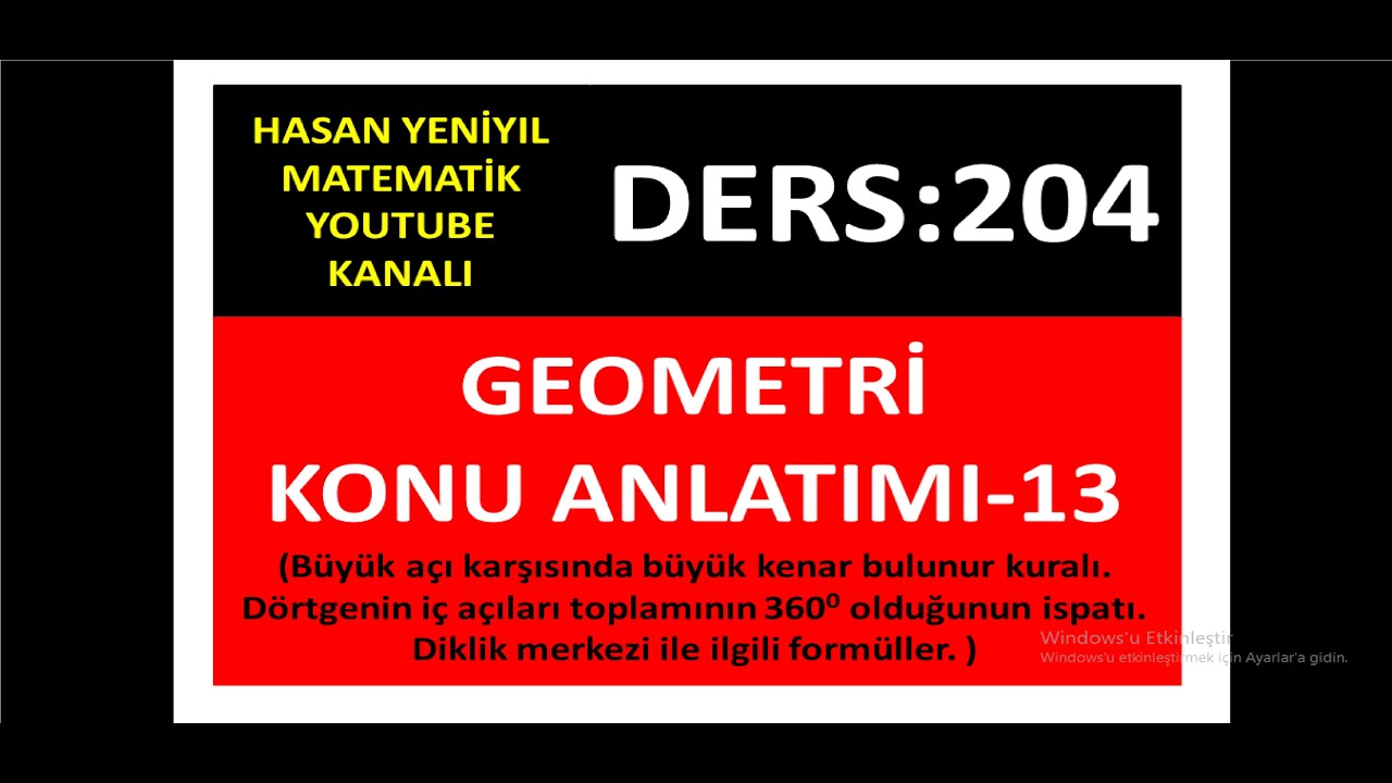 204) GEOMETRİ KONU ANLATIMI-13 (Üçgende açılar formülleri ve diklik merkezi formülleri anlatıldı.)