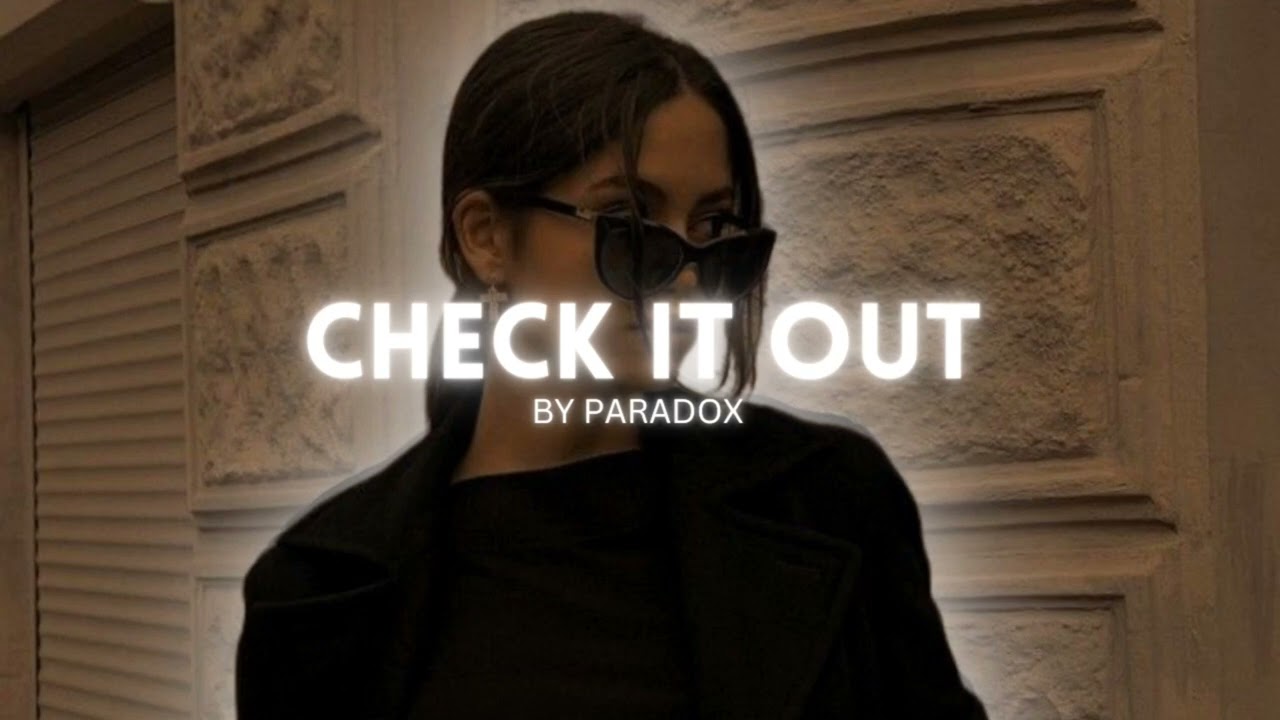 Check It Out - Paradox | Lofi Music | Vrinda Editz