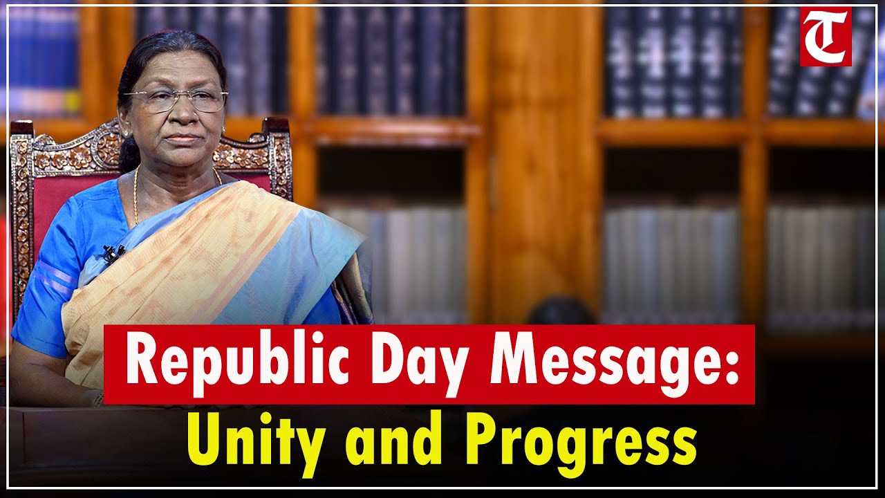 President Droupadi Murmu highlights national unity, heroes, youth, and Republic Day ideals