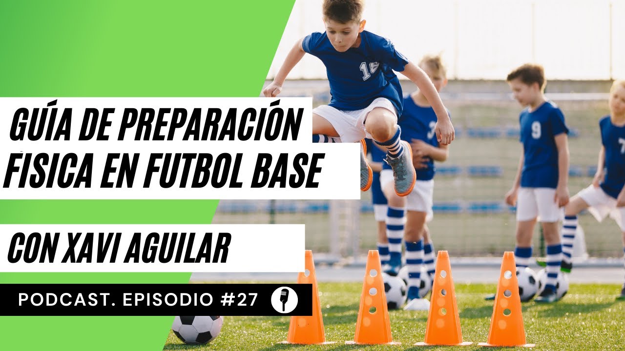 Charlas de fútbol: Preparacion fisica en el futbol base con Xavi Aguilar