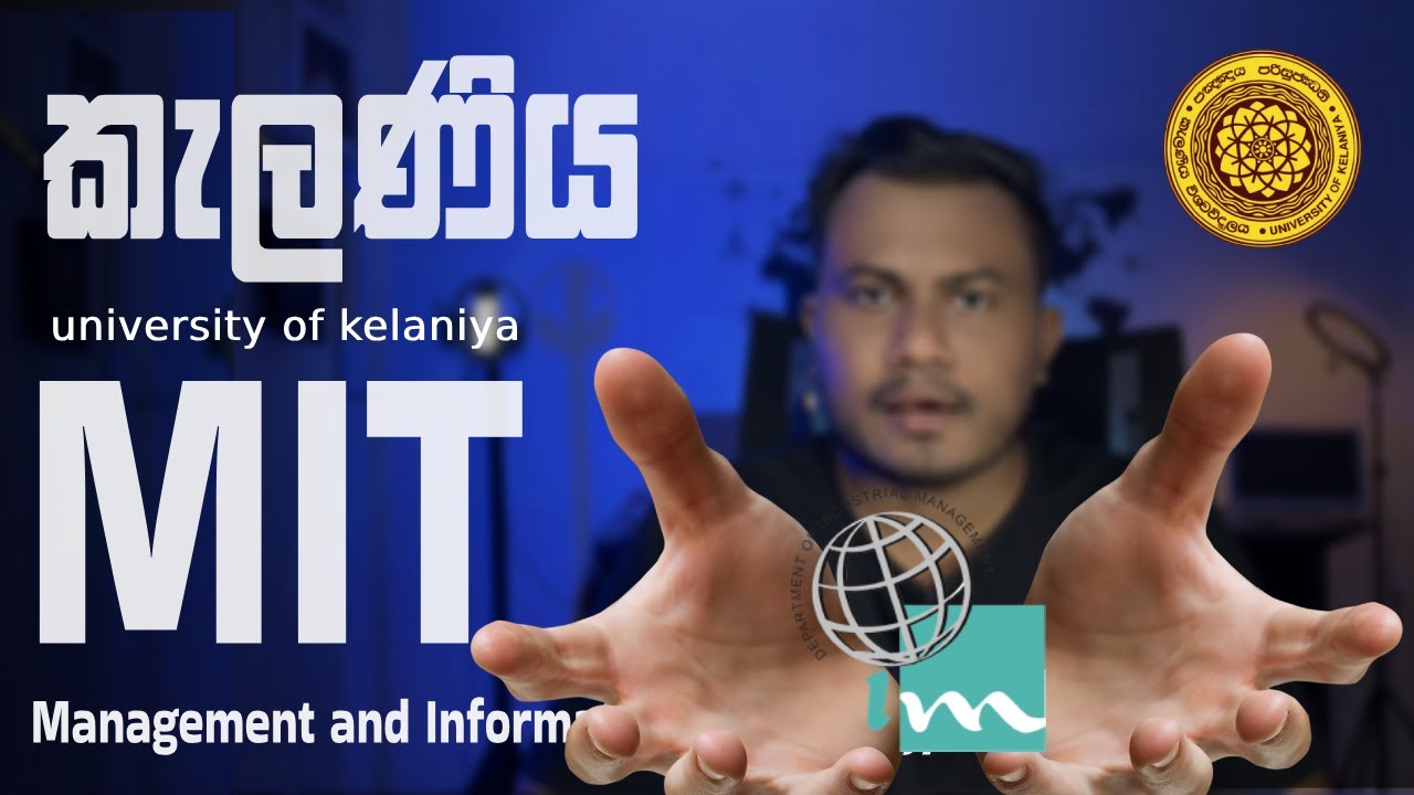 University of Kelaniya Management and Information Technology (MIT)