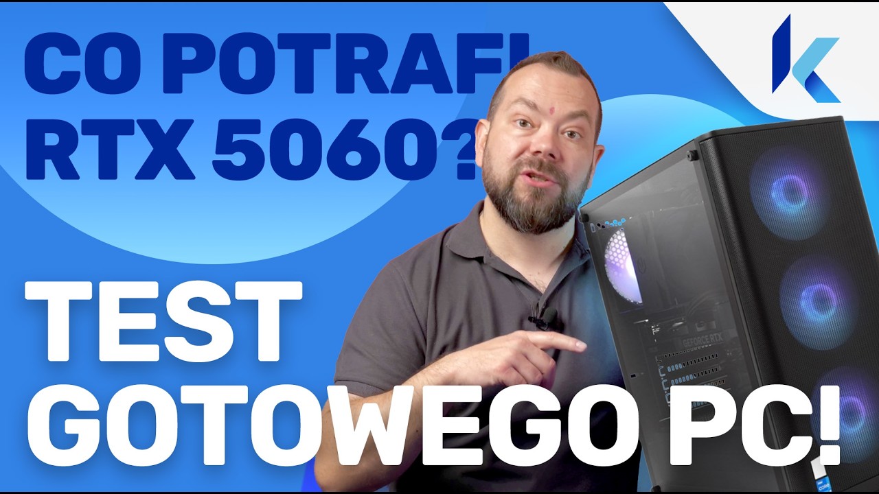 Komputer do 5000 zł: zestaw z RTX 5060. Czy to wystarczy do wsp&oacute;łczesnych gier?