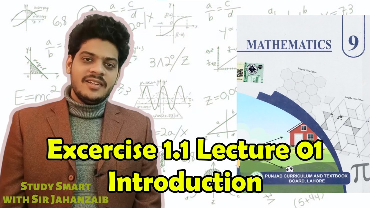 9th Class Math New book || Exercise 1.1 Lecture 1 || Introduction || PCTB Punjab Board