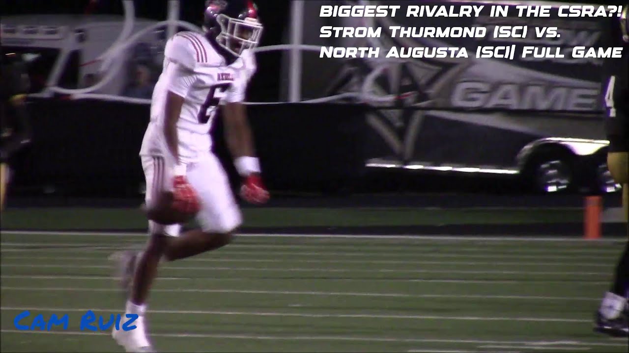 BIGGEST RIVALRY IN THE CSRA?! Strom Thurmond (SC) vs. North Augusta (SC)| Full Game
